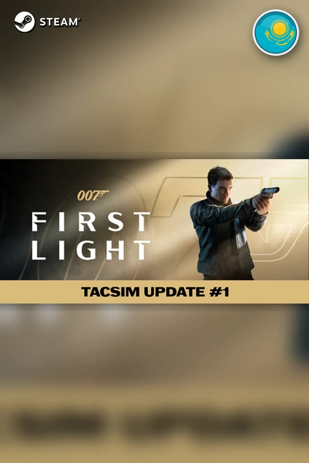 007 First Light — Казахстан
